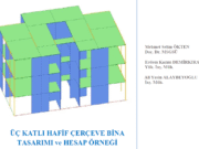 3 KATLI AHŞAP HAFİF ÇERÇEVE BİNA TASARIMI ve HESAP ÖRNEĞİ