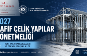 Hafif Çelik Yapılar Yönetmeliği 2027: Yeni Tasarım Kuralları