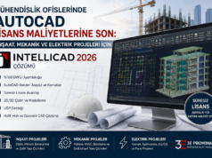 Mühendislik Ofislerinde AutoCAD Lisans Maliyetlerine Son: İnşaat, Mekanik ve Elektrik Projeleri İçin INTELLICAD 2026 Çözümü